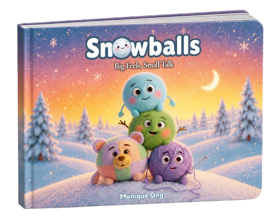 Snowballs Big Feels Small Talk board book