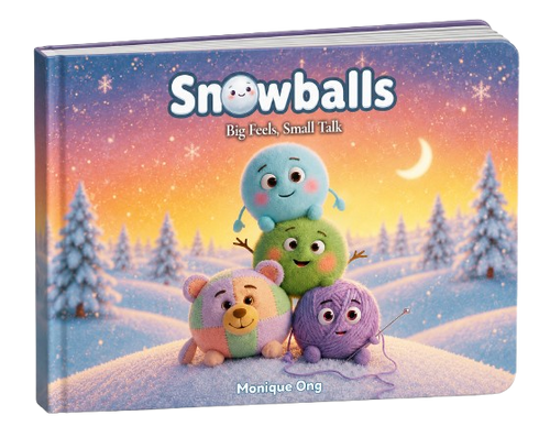 Snowballs Big Feels Small Talk board book