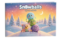 Snowballs Big Feels Small Talk hardcover book